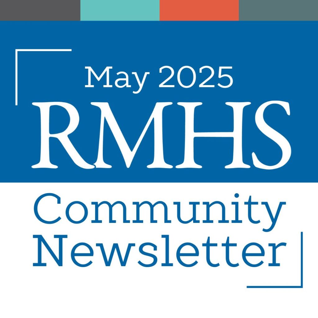 RMHS Community Newsletter- May 2025