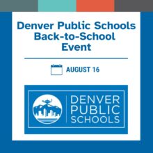 Denver Public Schools Back-to-School Event — Saturday, August 16 Image