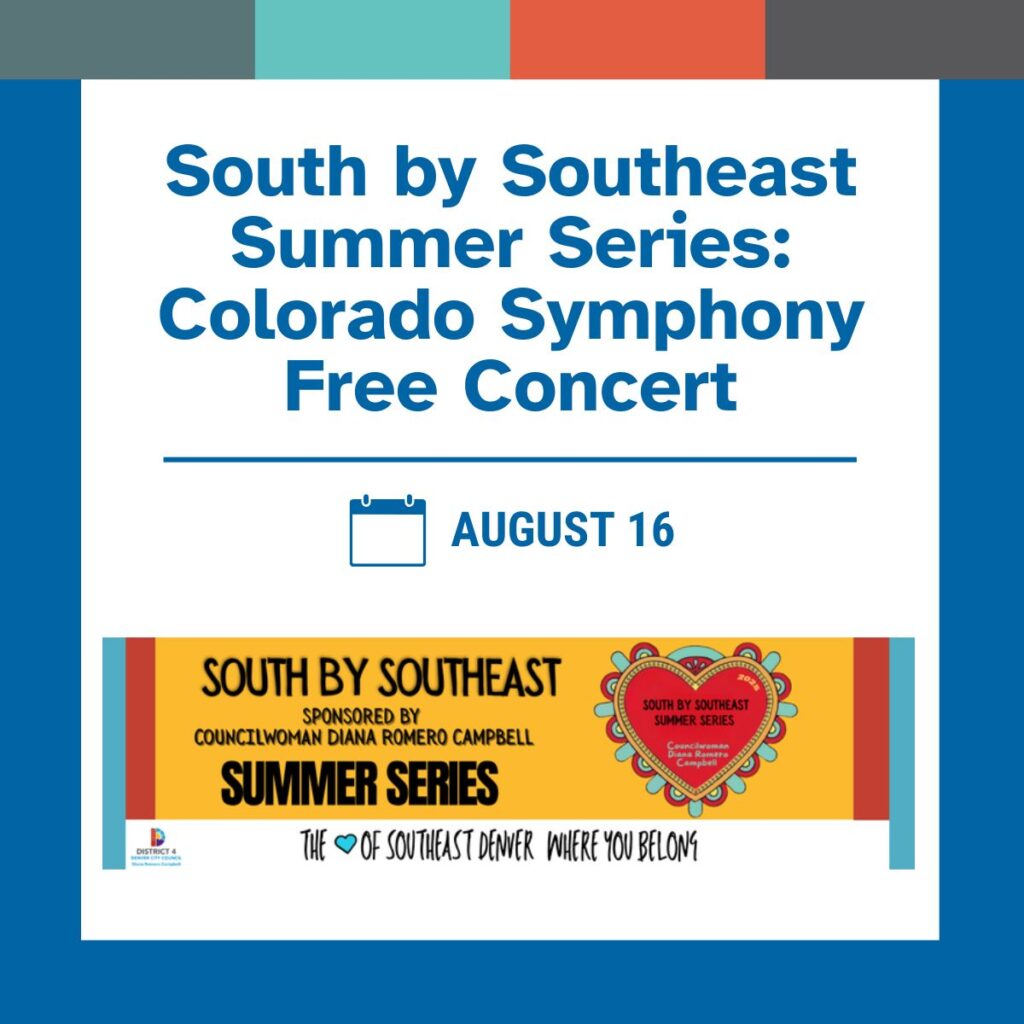 South by Southeast Summer Series: Colorado Symphony Free Concert – Saturday, August 16
