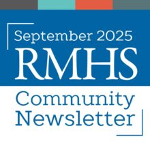 Graphic with a blue border and colored blocks at the top in teal, orange, and gray. Text reads: “September 2025 RNHS Community Newsletter