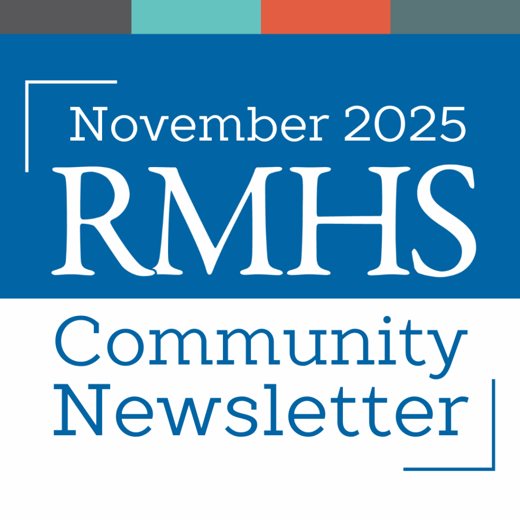 RMHS Community Newsletter – November 2025