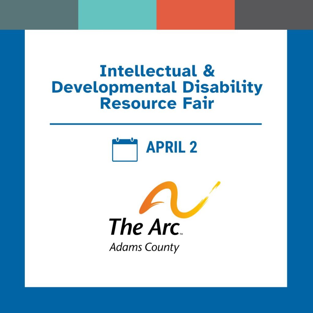 Intellectual & Developmental Disability Resource Fair- Thursday, April 2