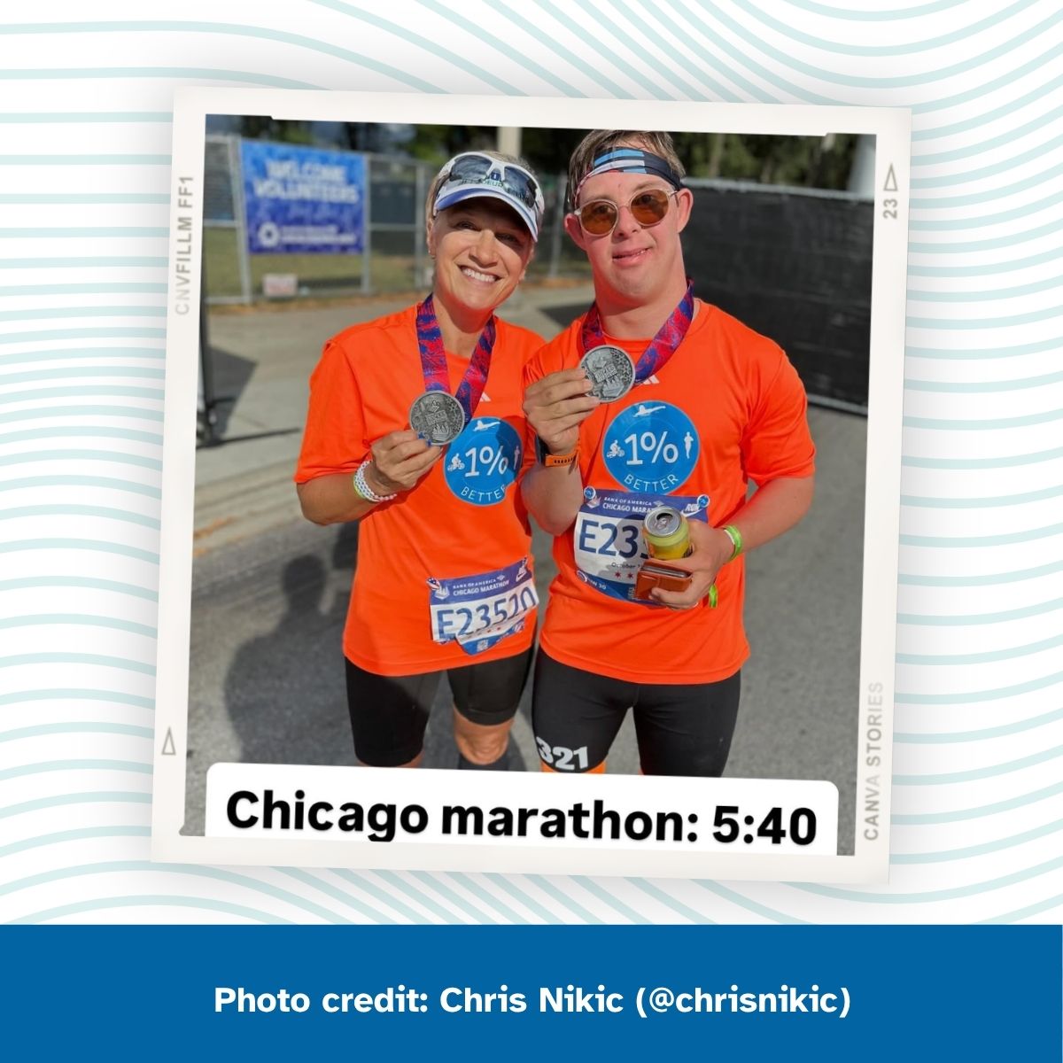 Two people, one with Down syndrome, stand together after completing the Chicago Marathon, each holding a finisher's medal and wearing matching orange shirts and race bibs. Text on the image reads: Chicago marathon: 5:40. Photo credit: Chris Nikic (@chrisnikic)