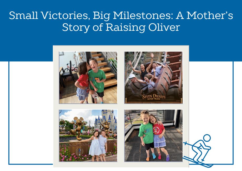 Small Victories, Big Milestones: A Mother’s Story of Raising Oliver