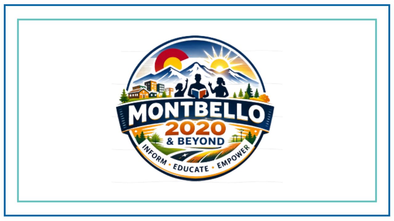 "Montbello 2020 & Beyond logo featuring the Colorado flag, mountains, sunrise, community buildings, trees, and silhouettes of three people. The text reads 'Montbello 2020 & Beyond' with the tagline 'Inform • Educate • Empower.'"