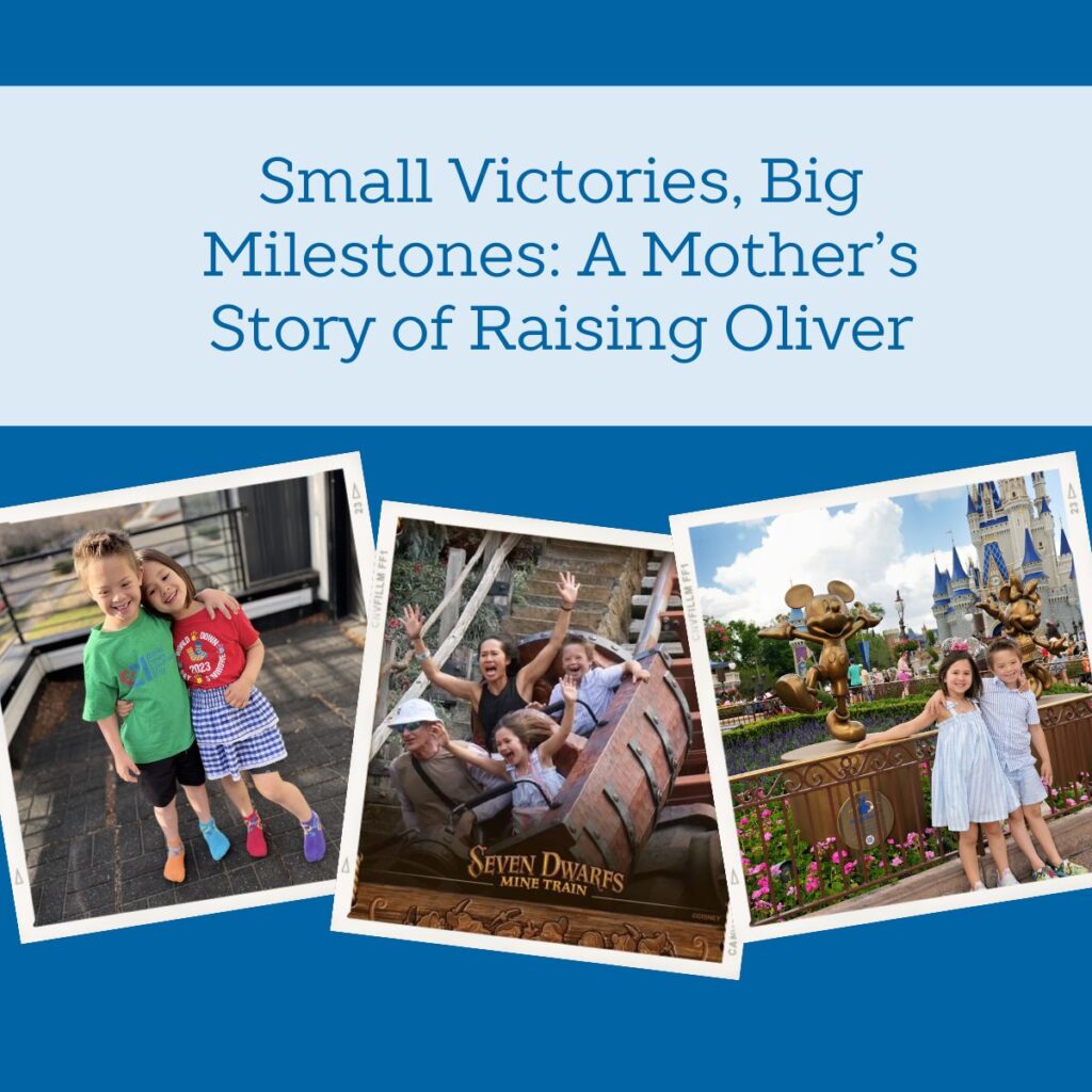 Small Victories, Big Milestones: A Mother’s Story of Raising Oliver