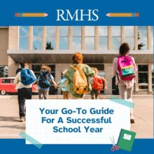 A promotional RMHS back-to-school graphic featuring several children wearing colorful backpacks as they walk toward a school building. At the top, the RMHS logo is centered between two illustrated pencils on a blue background. A notebook paper graphic over the photo reads, 