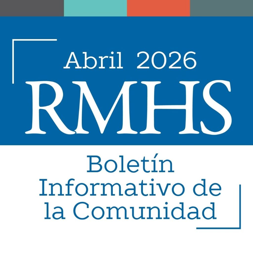 Abril – Boletín Informativo de la Comunidad de RMHS