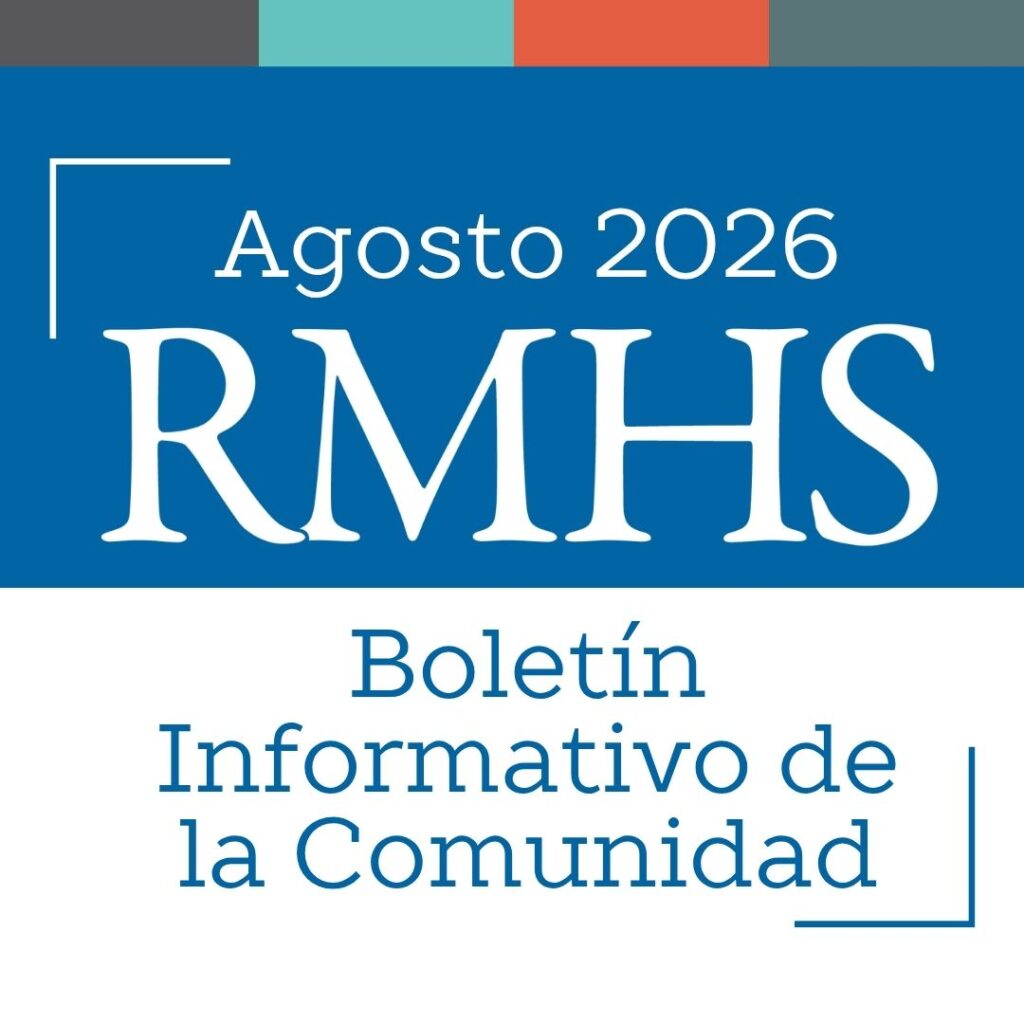 Agosto– Boletín Informativo de la Comunidad de RMHS